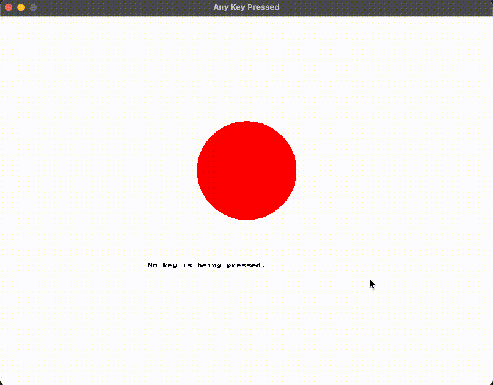 any_key_pressed-1-example example
